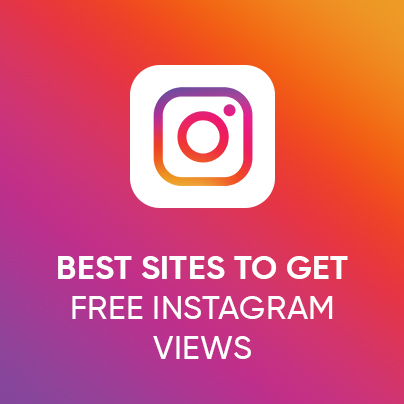 Best Sites to Get Free Instagram Views